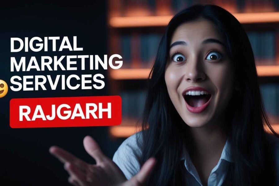 Digital marketing services in Rajgarh