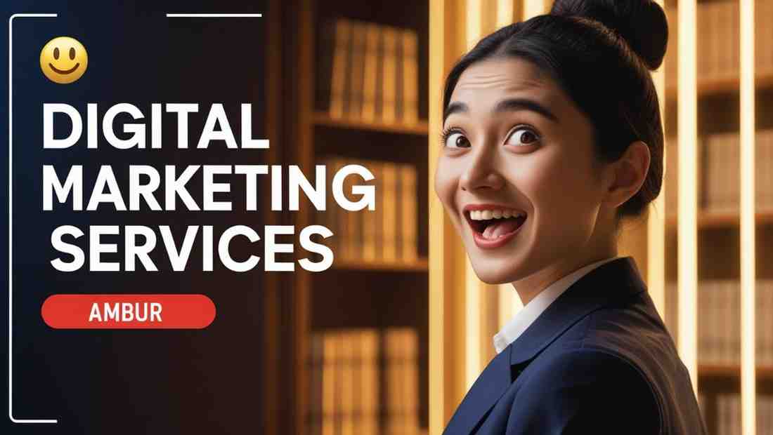 Digital marketing services in Ambur