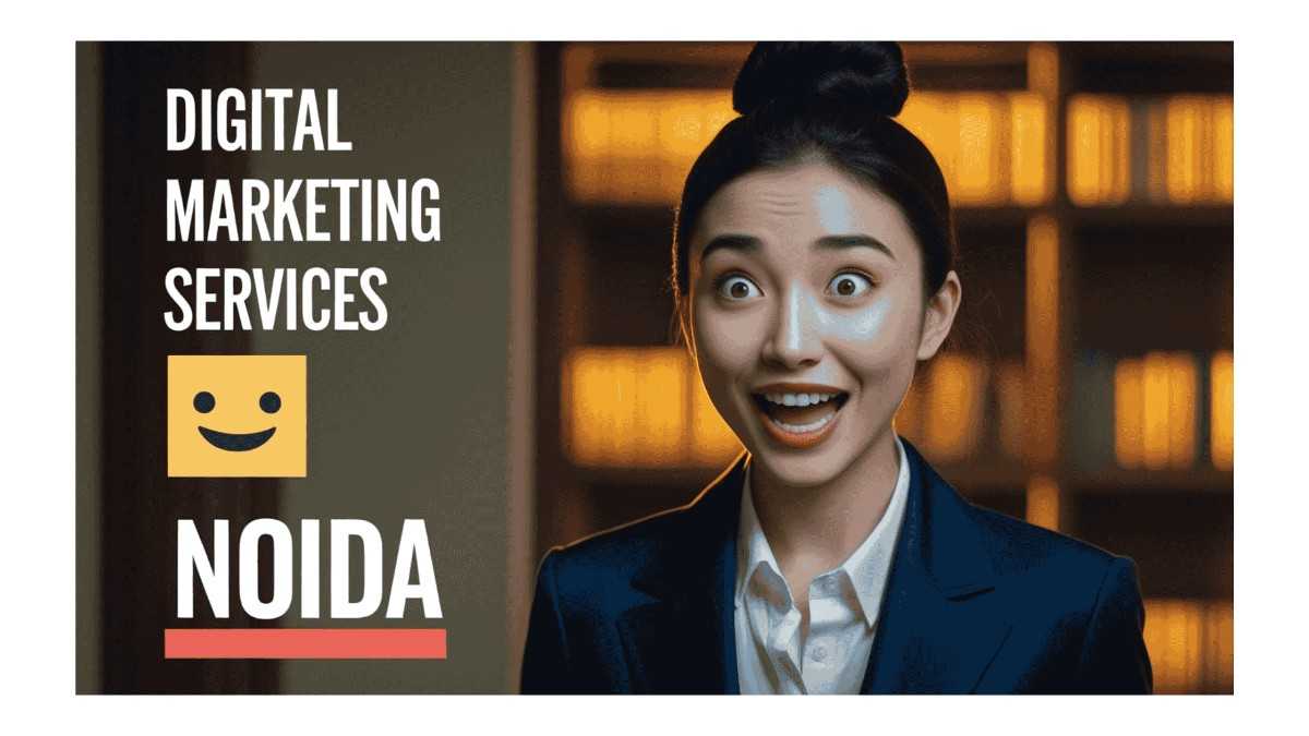 Digital marketing services in Noida