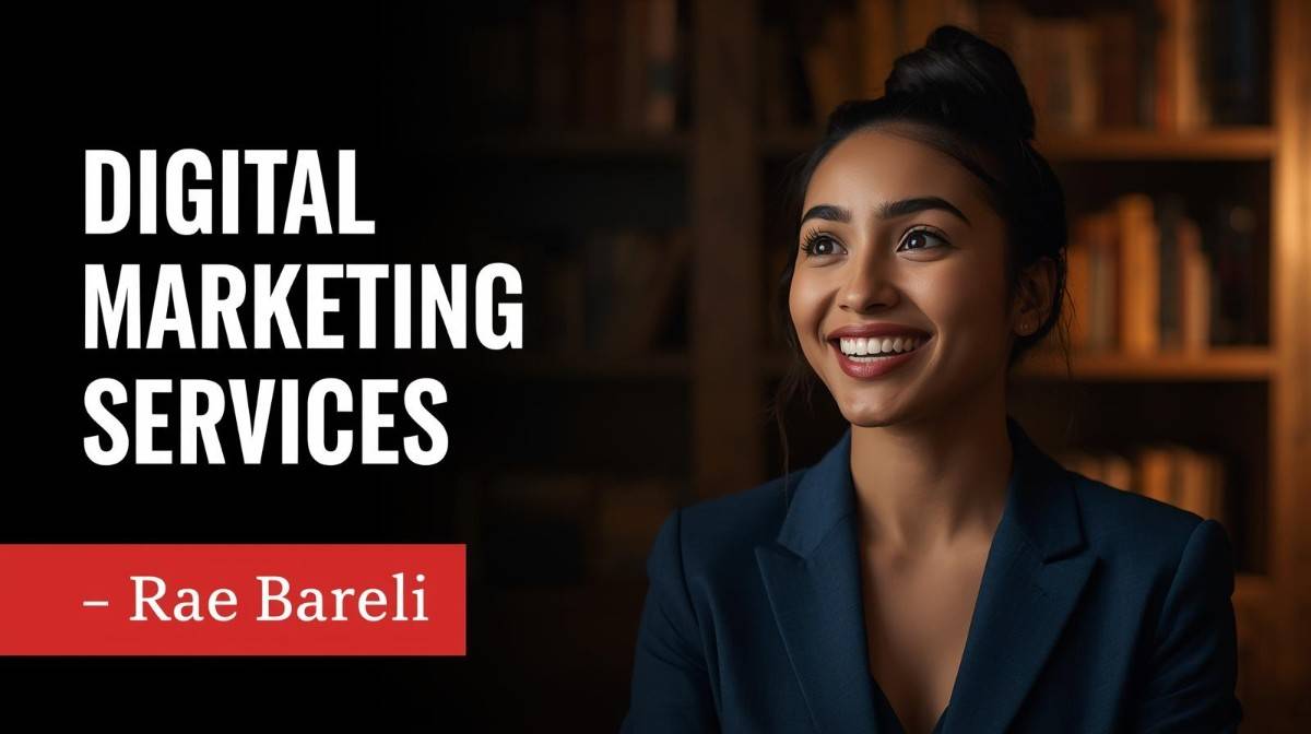 Digital Marketing Services in Rae Bareli | StratMarketer