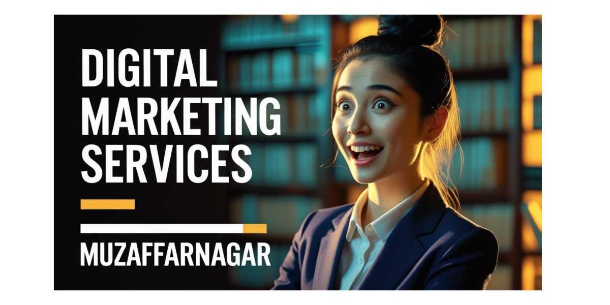 Digital marketing services in Muzaffarnagar