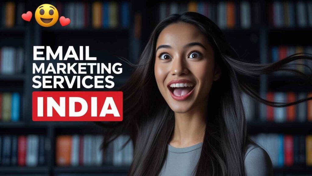 Email Marketing Services in India