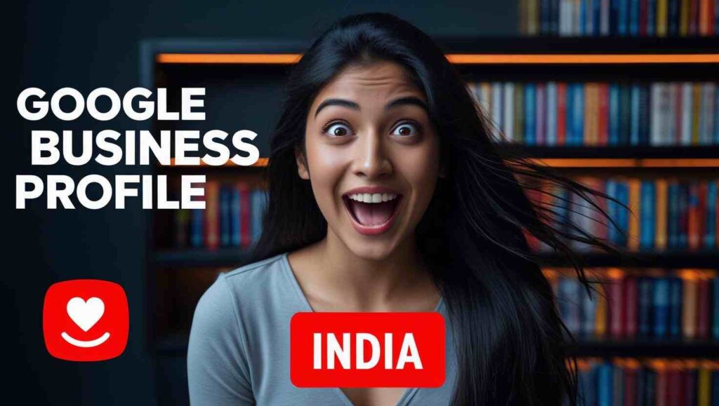 Google Business Profile Services in India