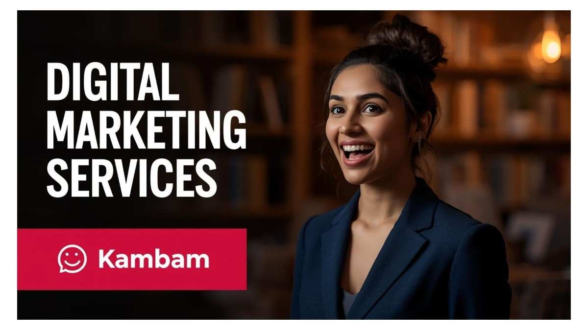 Digital marketing services in Kambam