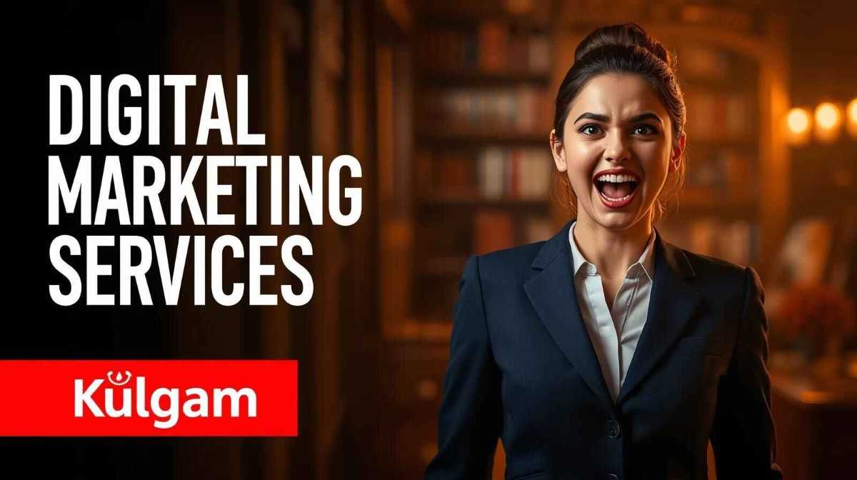 Full Stack Digital Marketing Services in Kulgam – Boost Your Business Online