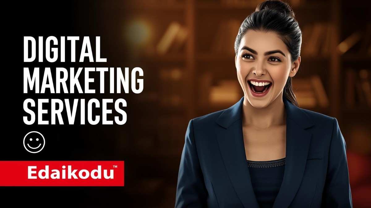Digital marketing services in Edaikodu
