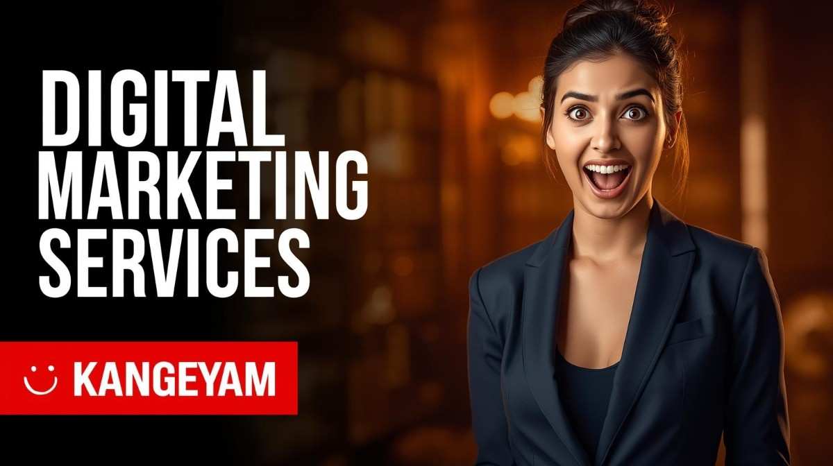 How Digital Marketing Services in Kangeyam Help Your Business Grow Online