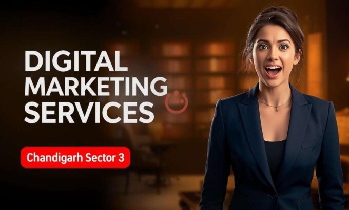 Digital marketing services in Chandigarh Sector 3