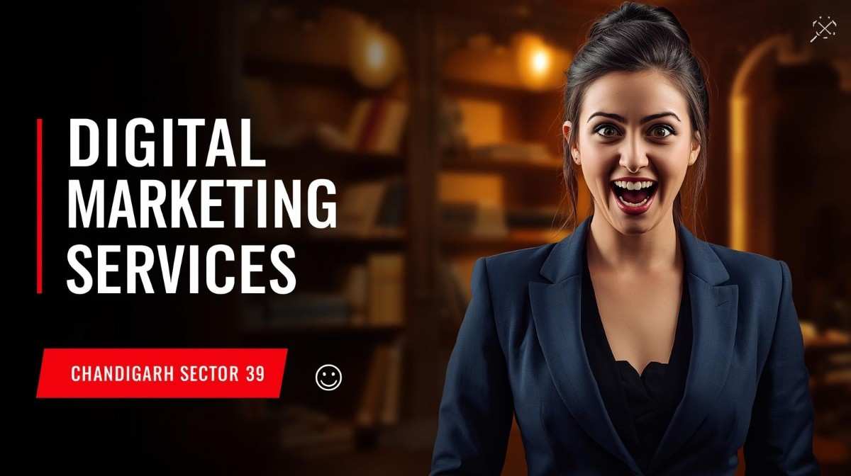 Digital marketing services in Chandigarh Sector 39