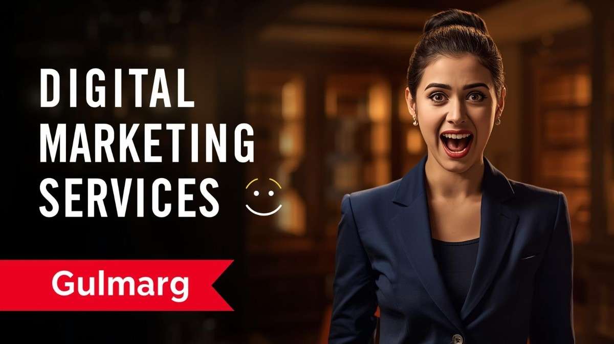 Digital marketing services in Gulmarg