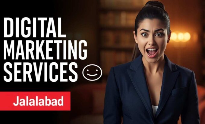 Digital marketing services in Jalalabad