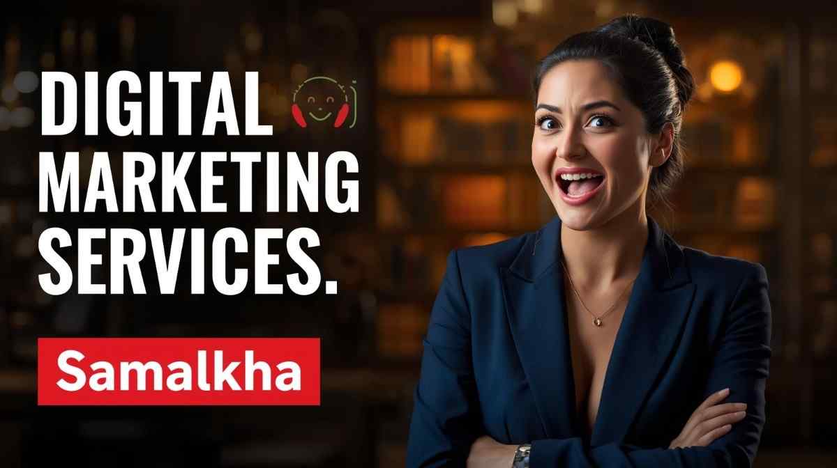 Digital marketing agency in Samalkha