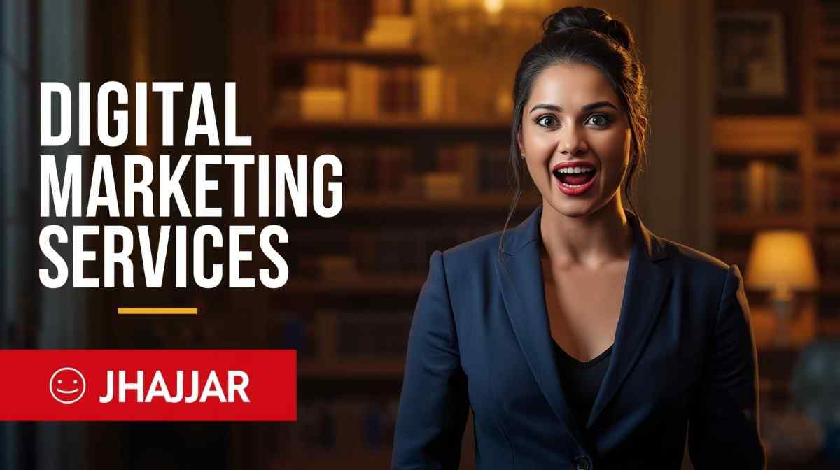Digital marketing services in Jhajjar