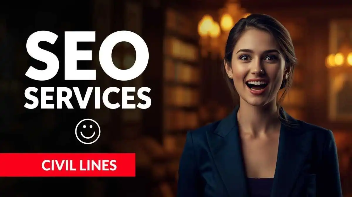 SEO Services in Civil Lines Delhi