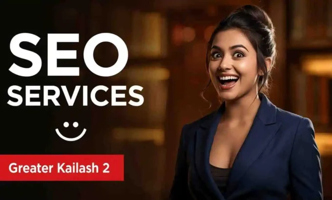 seo company in Greater Kailash 2 delhi seo services in Greater Kailash 2