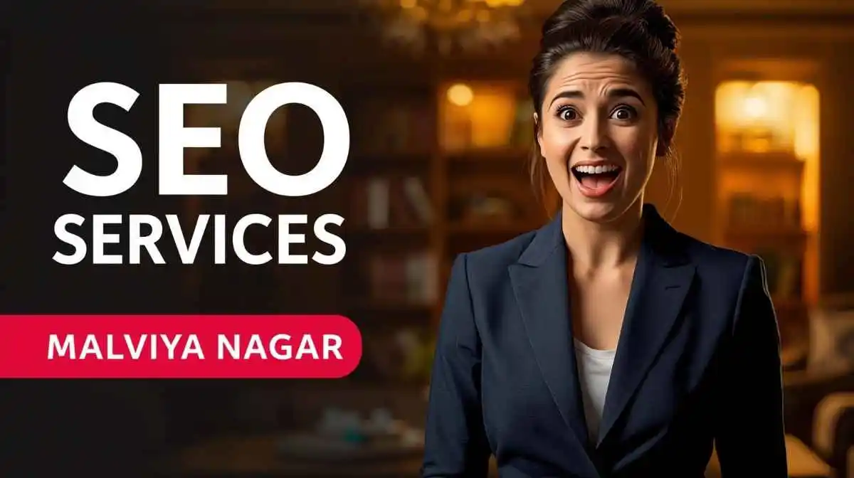 seo services in Malviya Nagar