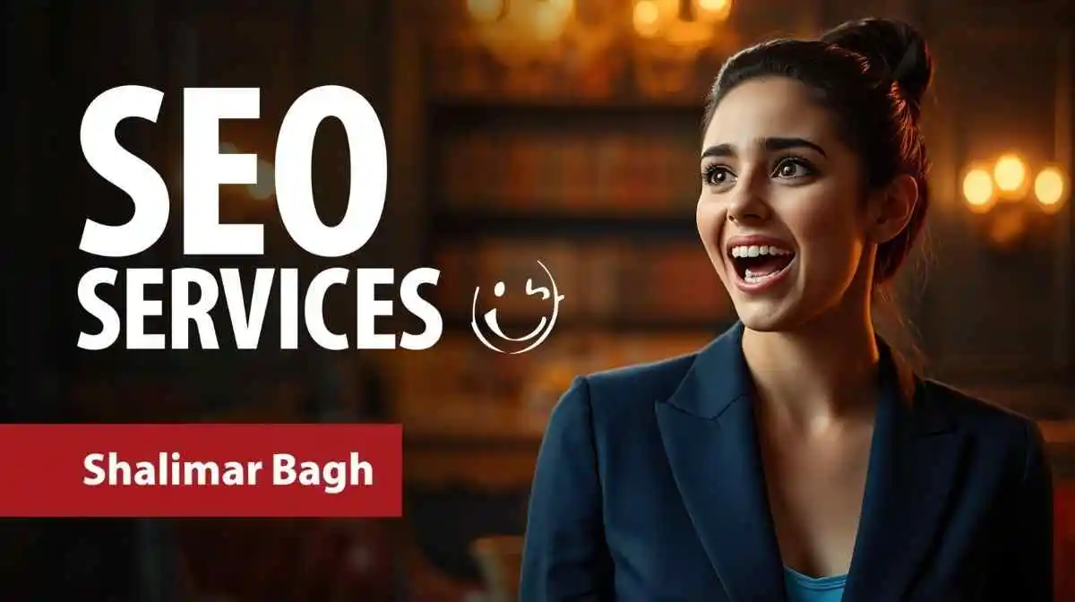 SEO Services in Shalimar Bagh Delhi