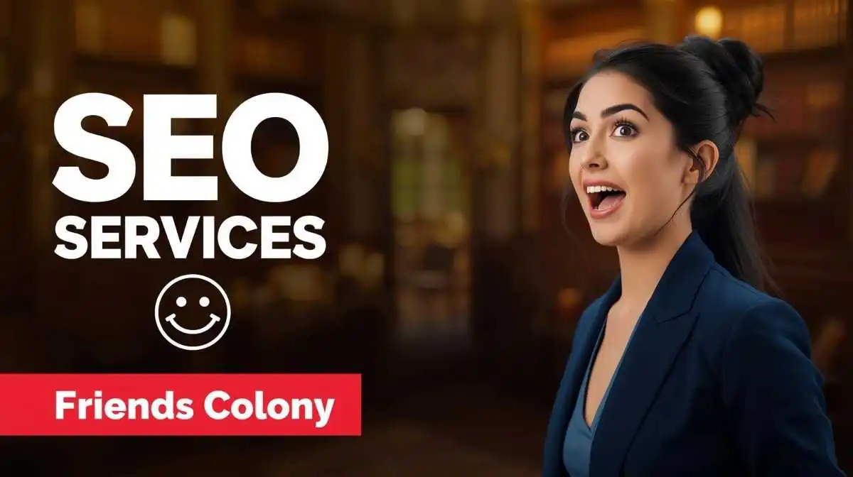 seo services in Friends Colony