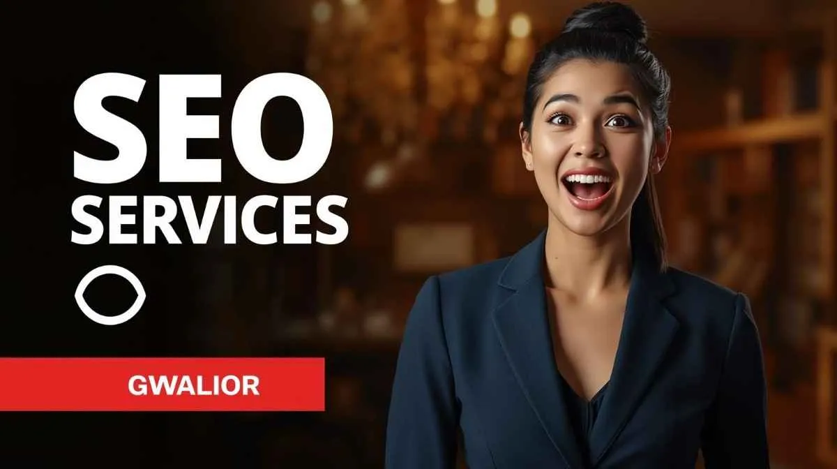 seo agency in Gwalior