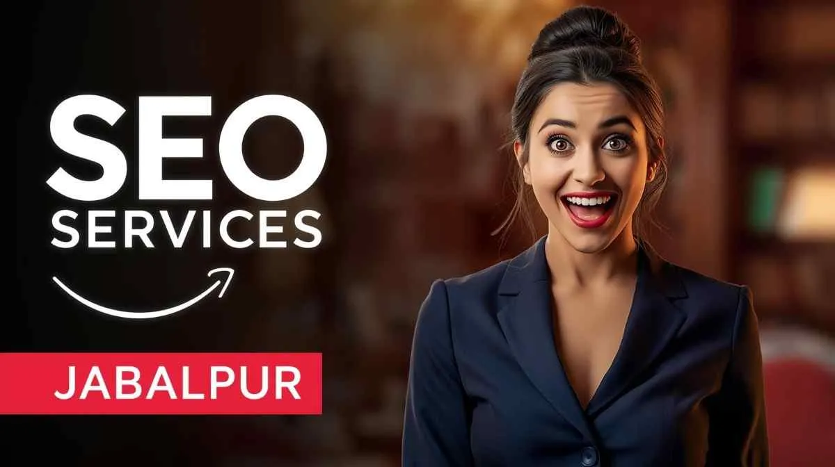 seo agency in Jabalpur