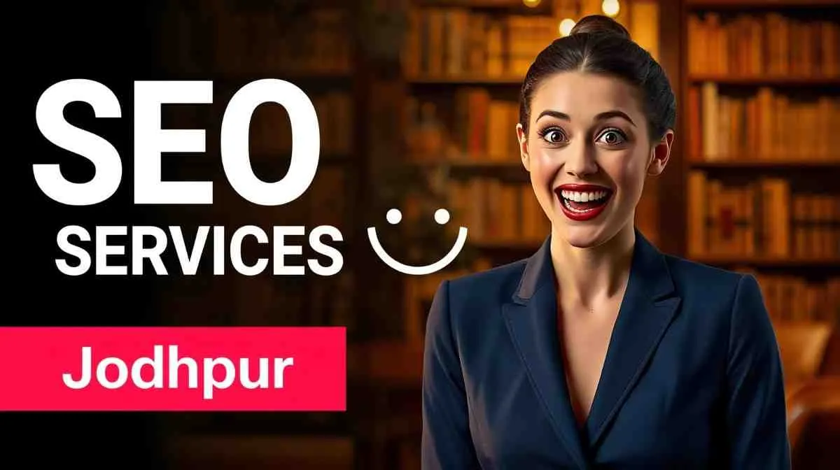 SEO Agency in Jodhpur and How Search Really Works for Local Businesses