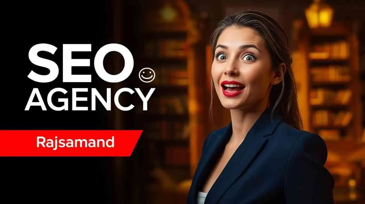 seo agency in Rajsamand