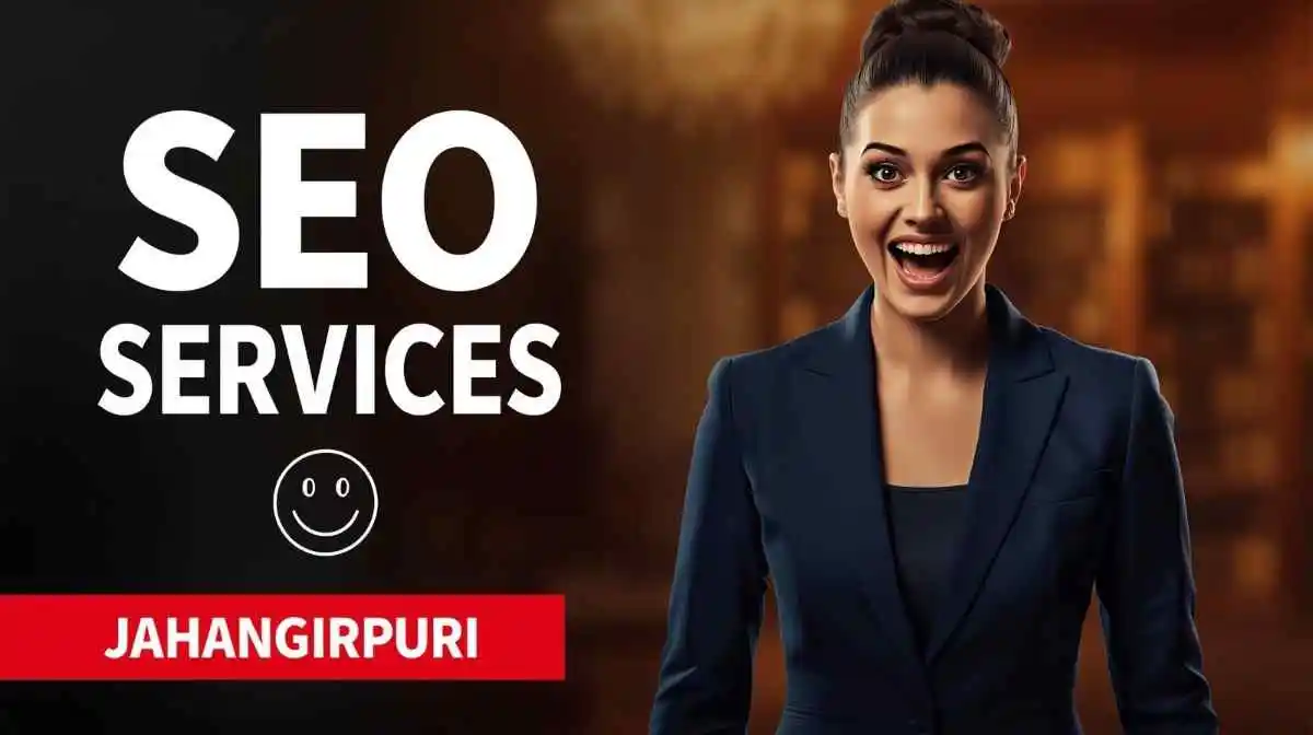 SEO Company in Jahangirpuri Delhi and Why Local SEO Rarely Works the Way People Expect