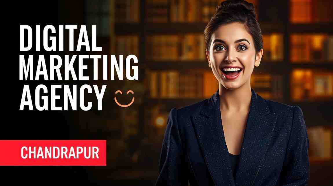 AI Digital Marketing Agency in Chandrapur Offering Full Stack AI Powered Marketing Services