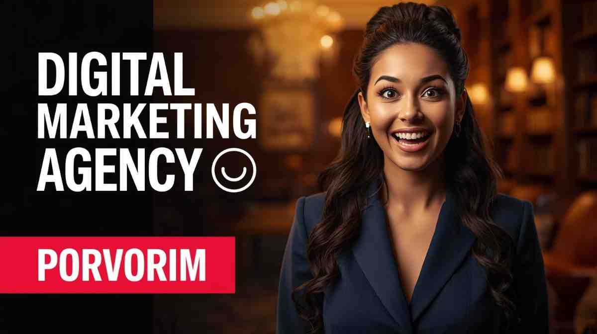 AI Digital Marketing Agency in Porvorim for Full Stack Growth and Real Leads