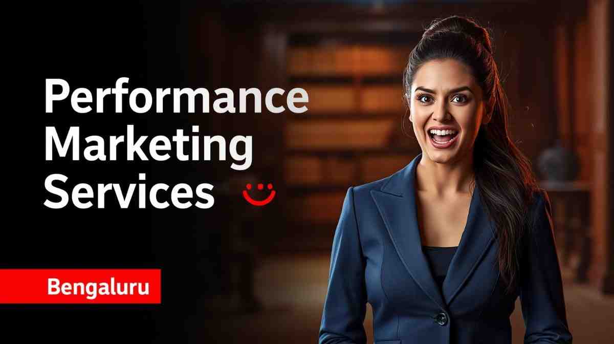 performance marketing Services in Bengaluru