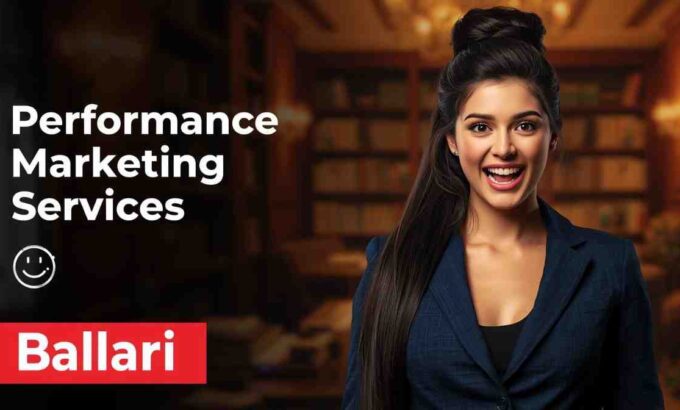 performance marketing Services in Ballari