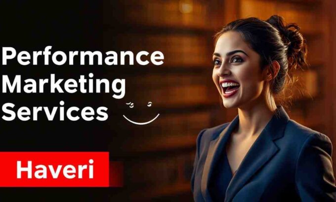 performance marketing Company in Haveri performance marketing Services in Haveri