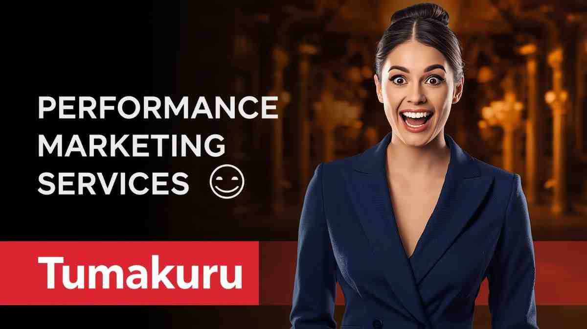 performance marketing Services in Tumakuru
