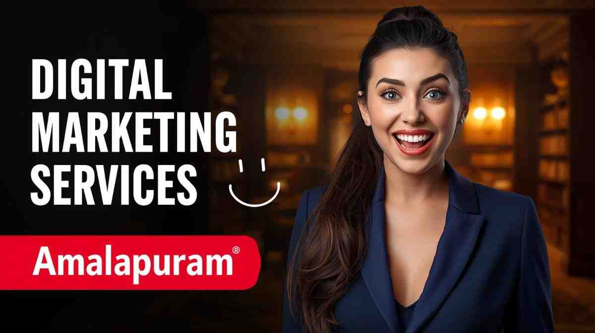 AI Digital marketing agency in Amalapuram for Full Stack Business Growth