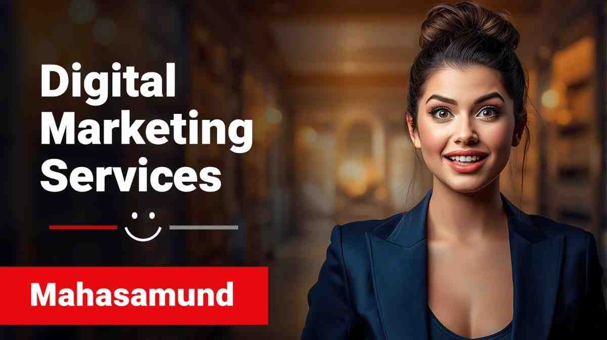 Digital Marketing Agency in Mahasamund for AI Powered Business Growth